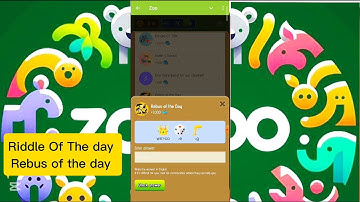 Zoo Daily Riddle of the day I Rebus of the day I Zoo Daily Video codes