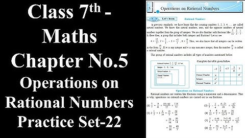 Class 7-Maths-Chapter-5 Operations on Rational Numbers Practice Set - 22 by #Maqsood Shaikh