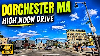 Dorchester Massachusetts | Boston Neighborhood 4K Driving Tour | High Noon Drive
