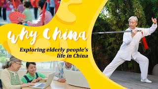 Exploring the lives of the elderly in China