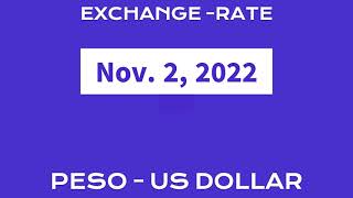 PHILIPPINE PESO - US DOLLAR EXCHANGE RATE TODAY
