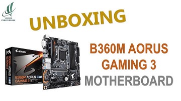 #Aorus B360M Gaming 3 Mother board unboxing video ll Vishal Peripherals