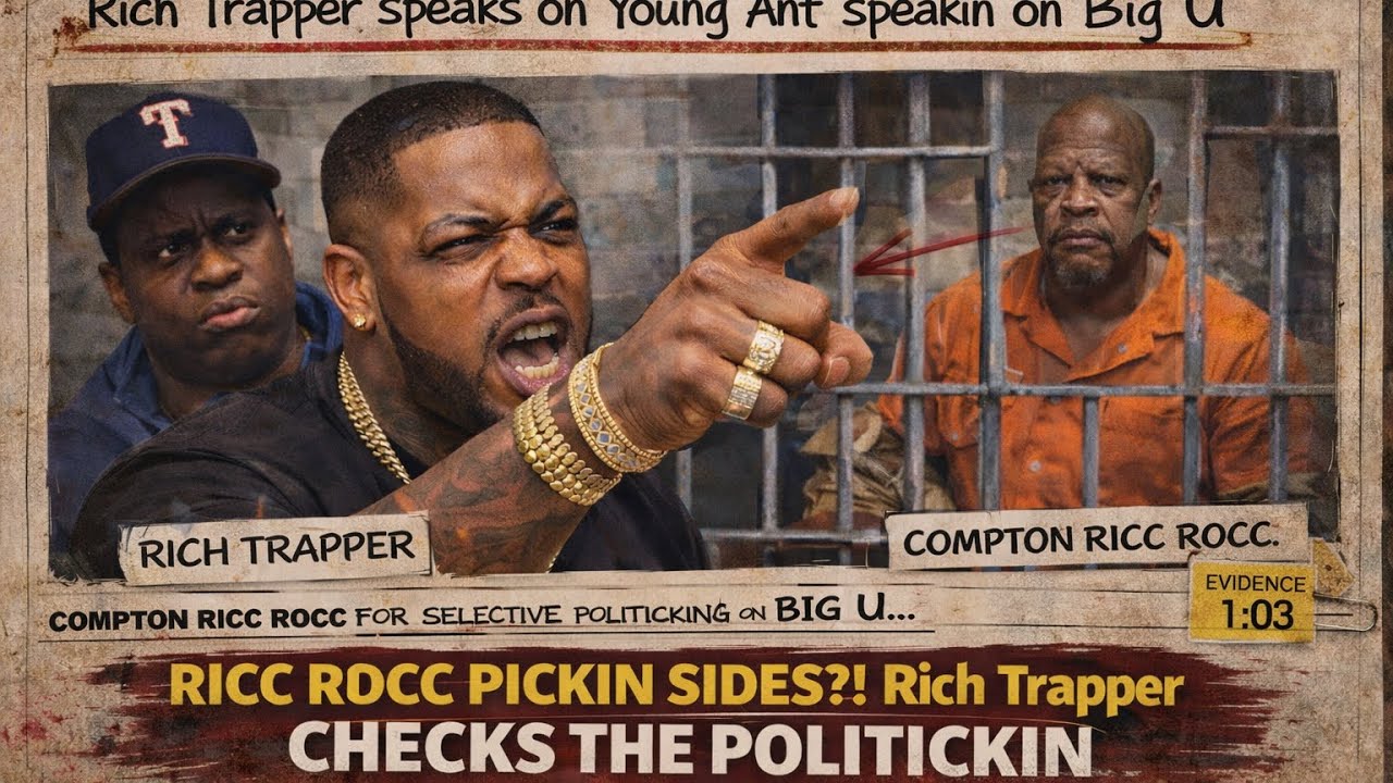 RICH TRAPPER SPEAKS ON YOUNG ANT TALKING ABOUT BIG U: COMPTON RICC ROCC ...