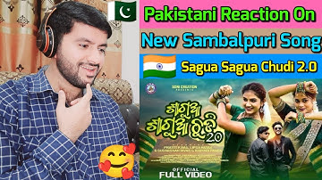 Pakistani Reacts To SAGUA SAGUA CHUDI 2.0 | New SAMBALPURI SONG | PRATEEK | LIPSA | Farooq Reaction