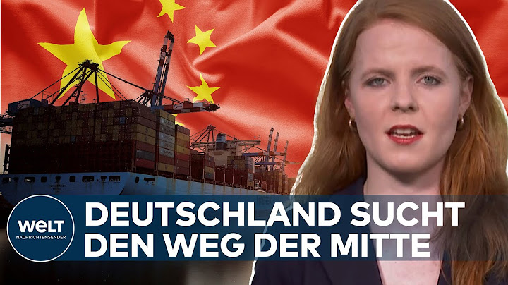NACH LANGEM STREIT: Ampel-Regierung beschließt deutsche China-Strategie | WELT Thema