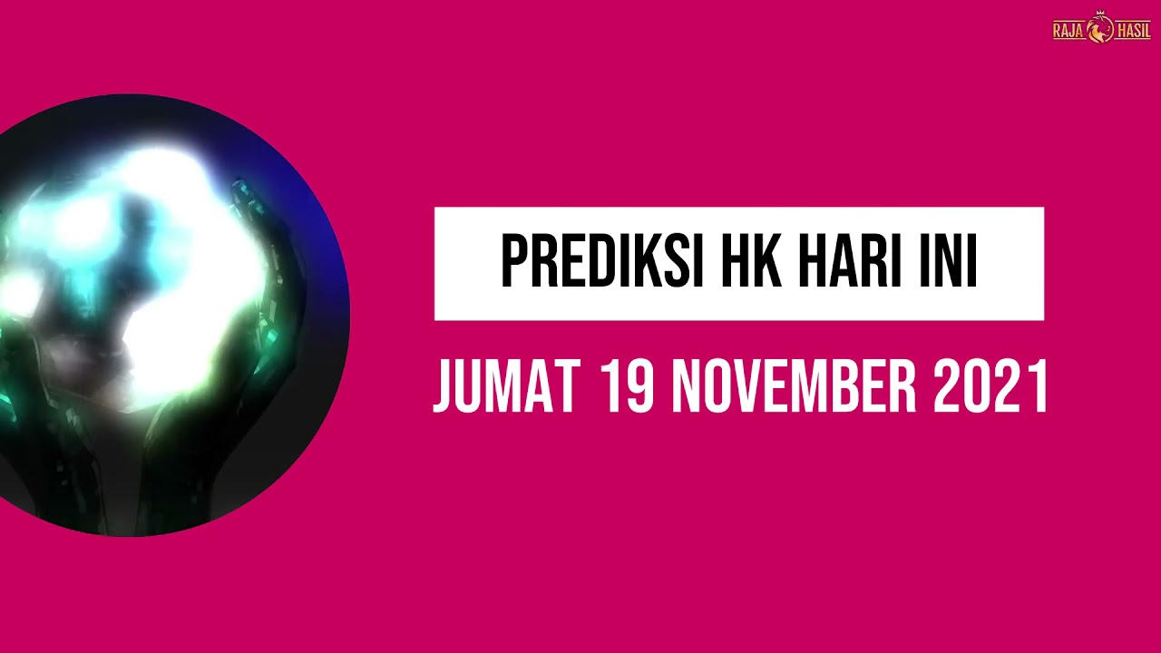 Prediksi Togel Hongkong Hk Jumat 19 November 2021 Resmi Dari Raja Hasil Youtube Prediksi Togel Hongkong Hk Jumat 19 November 2021 Resmi Dari Raja Hasil Youtube