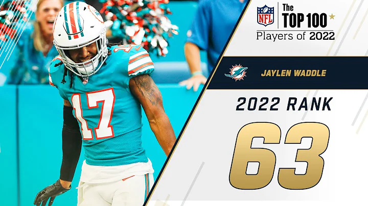 #63 Jaylen Waddle (WR, Dolphins) | Top 100 Players...