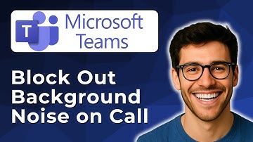 How to block out background noise on a Microsoft Teams Call [2025 Easy Guide]
