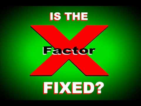 FIXED? is The X Factor Fixed?