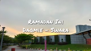 Daqmie Swara - Ramadan Ini