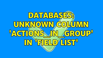 Databases: Unknown column 