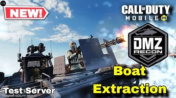 BOAT Extraction in DMZ Recon CODM | NEW DMZ Recon Full Gameplay in Cod Mobile Season 11 test server