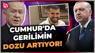 Sinan Ateş, Ayhan Bora Kaplan, Erdoğan, Bahçeli... Cumhur İttifakı&#39;nda gerilim artıyor!