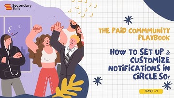 How to Set Up & Customize Notifications in Circle.so! 🔔🎯| Lesson 9