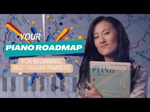 Learning Piano on Your Own: A Roadmap