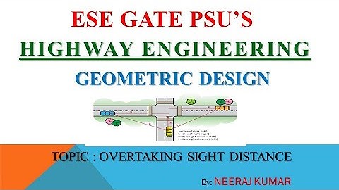 Overtaking Sight distance | Geometric Design | lec-4 | Highway Engineering