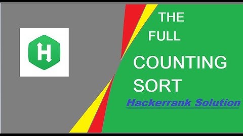 THE FULL COUNTING SORT HACKERRANK SOLUTION