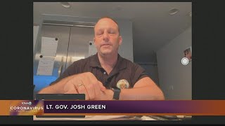 Lt. Gov. Josh Green discusses latest updates on COVID-19 pandemic