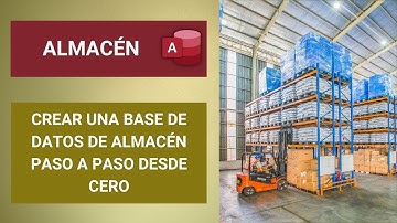 Crear una base de datos para un almacén paso a paso desde cero