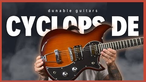 It’s My Favorite So Far! Dunable Guitars CYCLOPS DE
