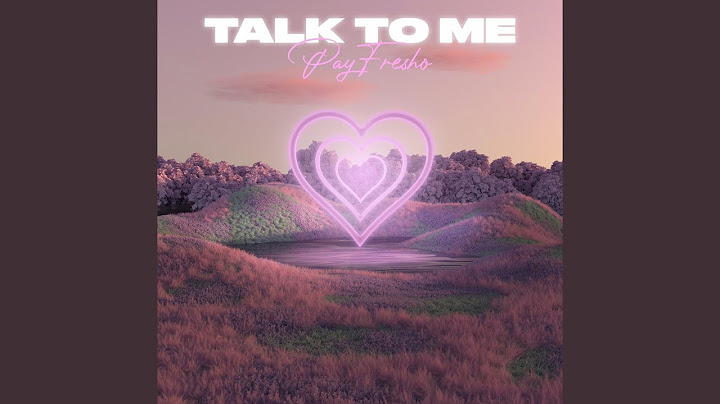 Talk To Me