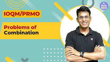 L5 | IOQM PRMO | Problems of Combination | Prashant Jain