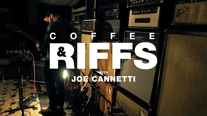 Coffee and Riffs, Part Sixty Nine (Joe Cannetti)