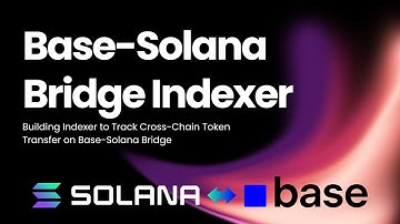 Base-Solana Bridge Indexer with HyperIndex