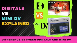 Digital8 vs mini DV : Difference Between Digital8 and mini DV Explained