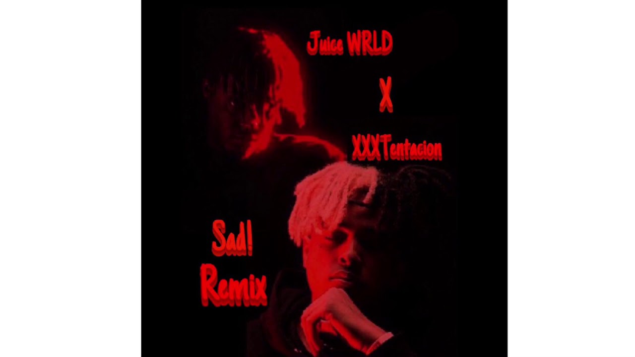 XXXTentacion Ft Juice WRLD Sad OFFICIAL AUDIO YouTube