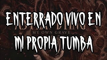 As I Lay Dying - My Own Grave (Sub Español)