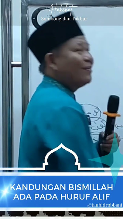 Kandungan Bismillah pada huruf Alif | Kajian Tauhid - Ustad Iswardi