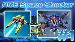 Ace : Space Shooter iOS iGG tăng vàng + KC cài qua ( TrollStore ) update v1.0.7 screenshot 3
