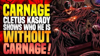 Cletus Kasady Shows Who He Is Without Carnage! | Carnage: Vol 3 (Part 11 & 12)