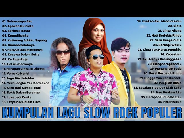 Slow Rock Full Album 2021 Paling Enak di Dengar class=