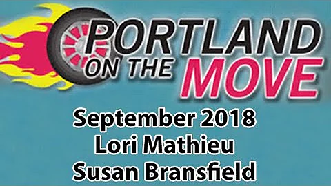 Portland On The Move, September 2018 Edition, Susa...