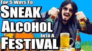 The 7 Best Ways to Sneak Alcohol into a Concert