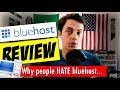 Bluehost Review – The REAL reason people HATE Bluehost!
