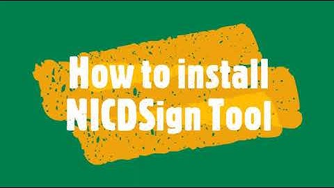 How to install/update NICDSign Tool