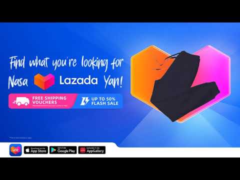 Find what you're looking for #NasaLazadaYan!  - Find what you're looking for #NasaLazadaYan! 