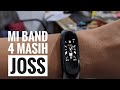 masih OK lah di tahun ini. Mi Band 4