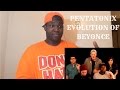 Pentatonix- Evolution Of Beyonce Reaction