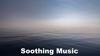 3 Hours of Soothing Music and Soothing Relaxing Music