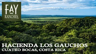 Costa Rica Property For Sale | Hacienda Los Gauchos | Cuatro Bocas, Costa Rica