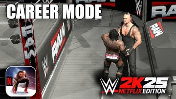 WWE 2K25: Netflix Edition Career Mode Gameplay (iOS, Android)
