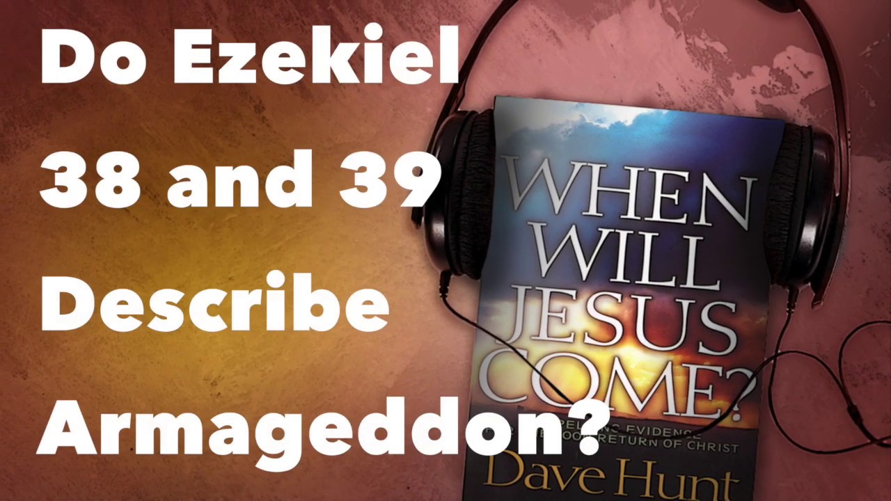 Do Ezekiel 38 And 39 Describe Armageddon YouTube do-ezekiel-38-and-39-describe-armageddon-youtube