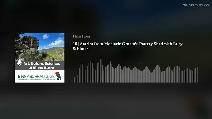 10 | Stories from Marjorie Grooms Pottery Shed wit...