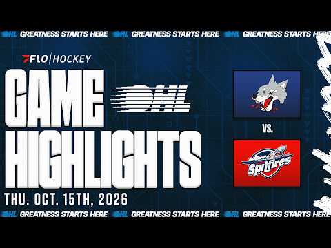 OHL: Windsor Spitfires vs Sudbury Wolves