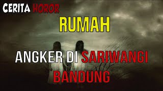 Download Lagu Nightmareside   Misteri Rumah di Sariwangi Bandung MP3 Download Lagu Nightmareside   Misteri Rumah di Sariwangi Bandung MP3