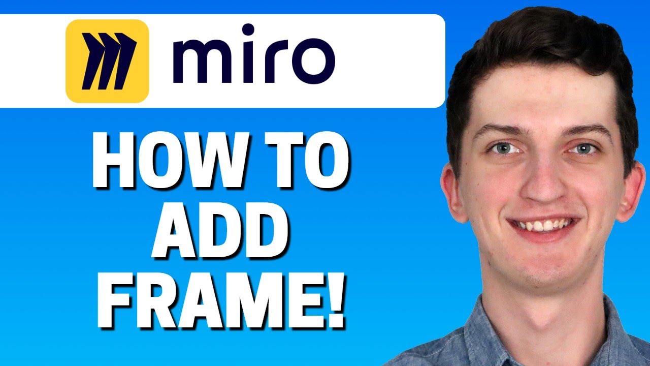 Frames – Miro Help Center